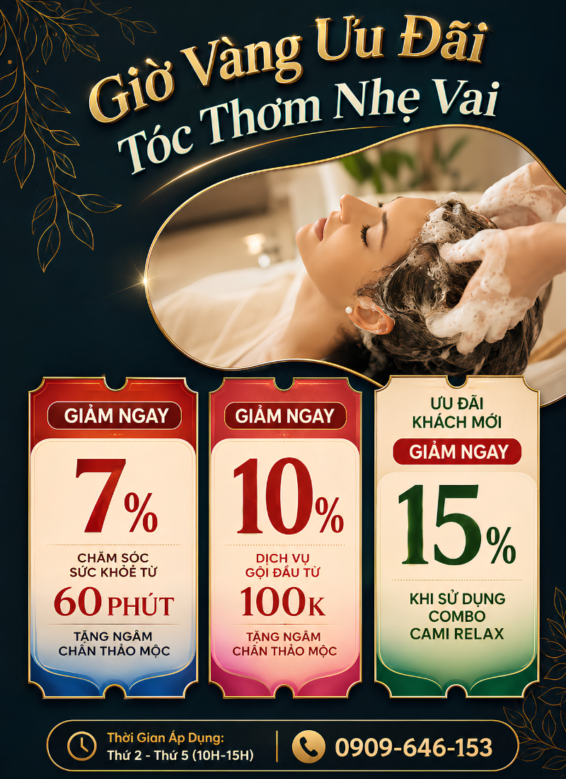 Giờ Vàng Ưu Đãi gội đầu massage tại CAMI Quận 4
