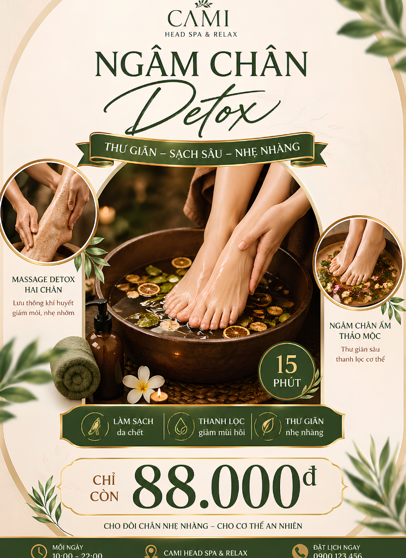 Ngâm Chân Detox thảo mộc sạch sâu thư giãn tại CAMI